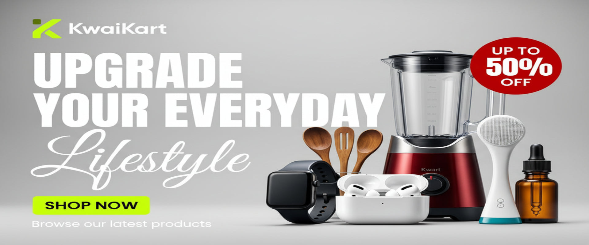Promotional banner for KwaiKart featuring multiple consumer products on a dark stage-like background with spotlight effects. Visible items include a red and black blender, a white facial cleansing brush, a white earbud charging case, a black smartwatch, wooden utensils, and an amber dropper bottle.